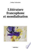 Littérature francophone et mondialisation