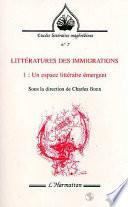 Littératures des immigrations
