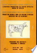 Livestock Production in Tsetse Affected Areas of Africa: Programme and Abstracts