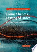 Living Alliances, Leaving Alliances