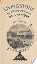 Livingstone et l'exploration de l'Afrique