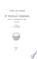 Livre de raison de Me. Nicolas Versoris, avocat au Parlement de Paris, 1519-1530