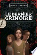Livre des origines T03 : Le dernier grimoire