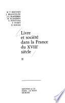 Livre et société dans la France du XVIIIe siècle
