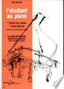 Livre Quatre: l'etudiant au piano