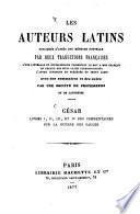 Livres I, II, III, et IV des Commentaires sur la guerre des Gaules