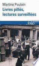 Livres pillés, lectures surveillées