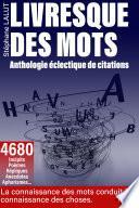LIVRESQUE DES MOTS