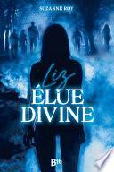 Liz: Élue divine