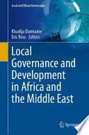 Local Governance and Development in Africa and the Middle East