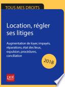 Location, régler ses litiges 2018