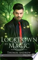 Lockdown by magic