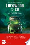 Lockwood & Co - tome 2 - Le Crâne qui murmure (Edition 2023)