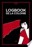 Logbook de la Colonie