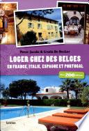 Loger Chez Des Belges en Fra