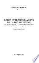 Loges et francs-maçons de la Haute-Vienne