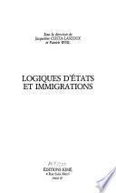 Logiques d'Etats et immigrations