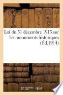 Loi Du 31 Décembre 1913 Sur Les Monuments Historiques