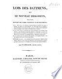 Lois des batimens, ou, Le nouveau Desgodets