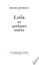 Lola et quelques autres