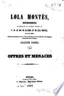 Lola Montès, mémoires accompagnés de lettres intimes de S. M. le Roi de Bavière et de Lola Montès, avec fac simile, ornés de portraits de S. M. le Roi de Bavière et de Lola Montès, sur originaux donnés par eux à l'auteur