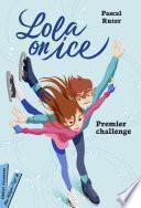 Lola on Ice, tome 1 (titre provisoire)