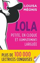 Lola - Petite, en cloque et complètement larguée
