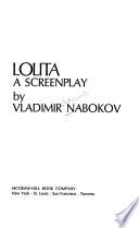 Lolita: a Screenplay