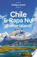 Lonely Planet Chile & Rapa Nui (Easter Island)