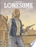 Lonesome - Tome 3 - Les liens du sang