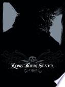 Long John Silver - Intégrale - Tome 1
