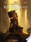 Long John Silver – tome 4 - Guyanacapac