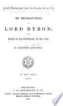 Lord Byron jugé par les témoins de sa vie