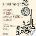 Lorsque la joie vous fait signe, suivez là !