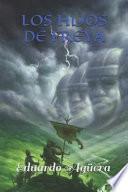 Livre Los Hijos de Freya: Mequinsa Un Continente Dominado Por Los Dioses