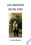 Lou raconte de ma vido