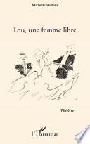 Lou, une femme libre