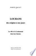 Louhans, des origines à nos jours