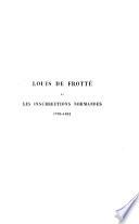 Louis de Frotté et les insurrections normandes