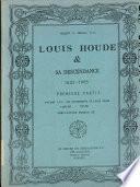 Louis Houde & sa descendance, 1655-1985