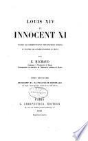 Louis XIV et Innocent XI: Innocent XI, sa politique générale et ses intrigues contre la France