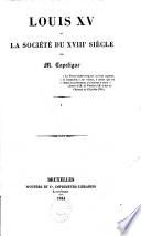 Louis XV et la société du 18e siècle