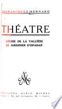 Louise de La Vallière. Le jardinier d'Ispahan