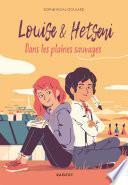 Louise et Hetseni - Dans les plaines sauvages