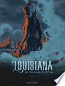 Louisiana, la couleur du sang - Tome 2