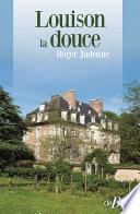 Louison la douce