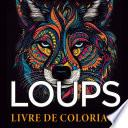 Loups Livre de coloriage