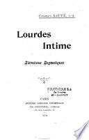 Lourdes intime