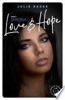 Love and hope - tome 3 Shadna