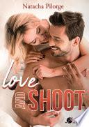 Love and Shoot